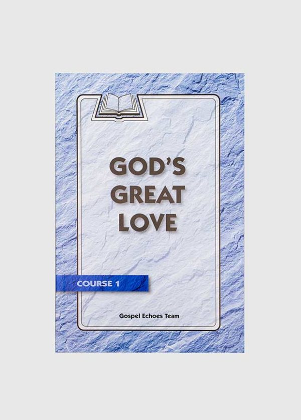 gospel echoes gods great love